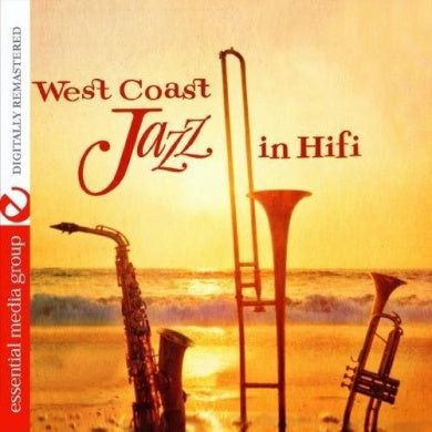 West Coast Jazz In Hi-Fi (Digitally Remastered)