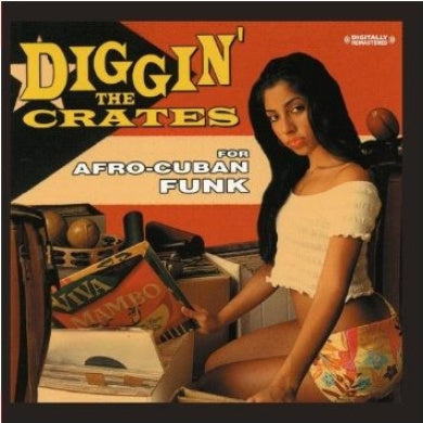 Diggin' The Crates for Afro Cuban Funk