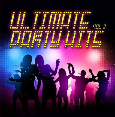 Ultimate Party Hits 3 / Various