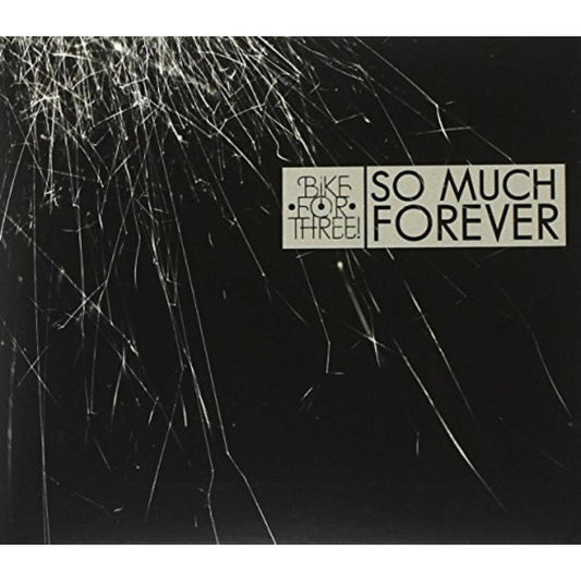 So Much Forever