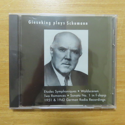 Gieseking Plays Schumann