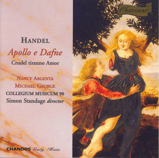 Handel - Apollo e Dafne / Argenta · George · Standage