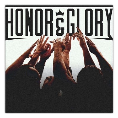 Honor & Glory