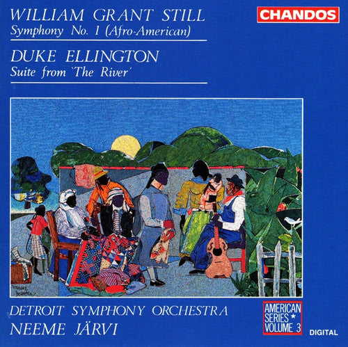 Still: Symphony No. 1; Ellington: Suite from "The River"