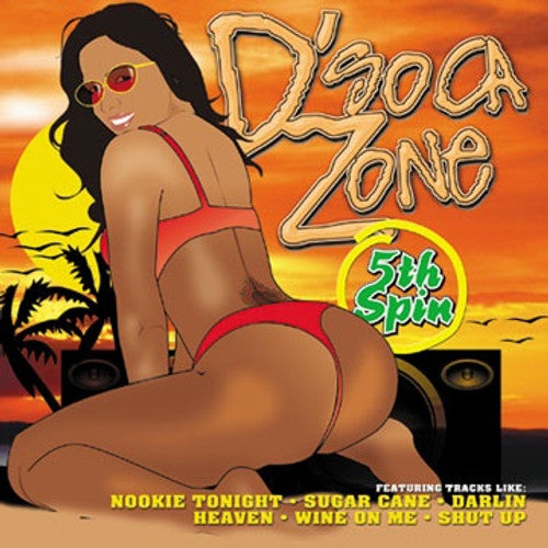 D'Soca Zone 5th Spin