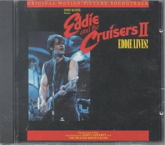 Eddie & the Cruisers 2: Eddie Lives!