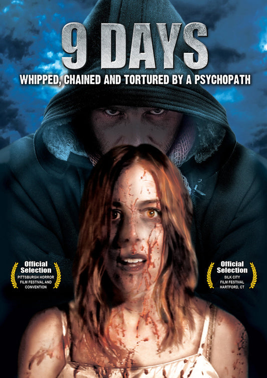 9 Days: Whipped Chained & Tortured By a Psychopath
