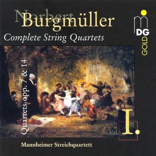 Burgmüller: String Quartets Op. 7 & 14