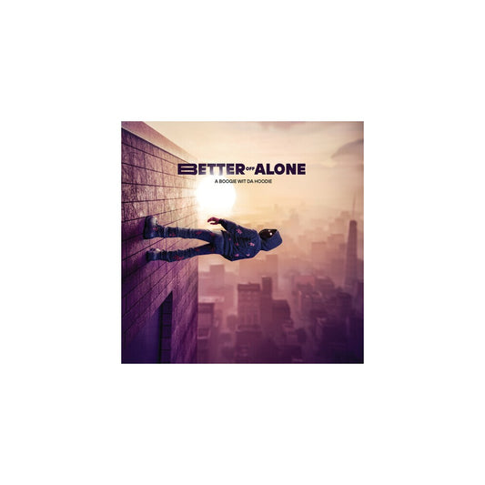 Better Off Alone