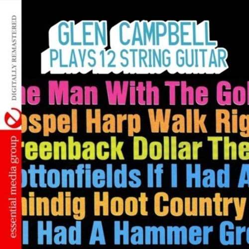 Plays 12 String Guitar (Digitally Remastered)