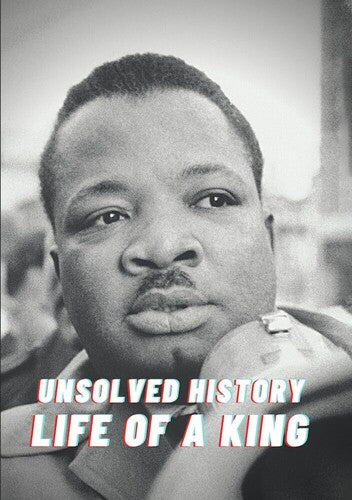 Unsolved History: Life Of A King [DVD]