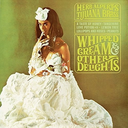 Whipped Cream & Other Delights (180 Gram Vinyl)