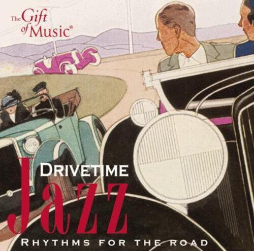 Drivetime Jazz: Rhythms For The Road