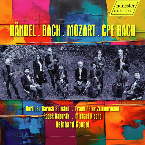 Handel Bach Mozart & C.P.E. Bach