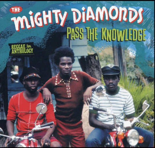 Reggae Anthology - Mighty Diamonds