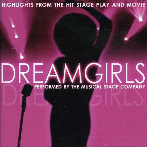 Dreamgirls: Musical Highlights from the Hit Stage Play and Movie