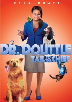 Dr. Dolittle: Tail to the Chief