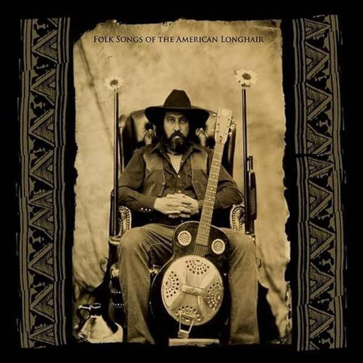 Folk Songs Of The American Longhair