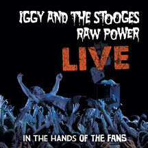 Raw Power Live: In The Hands Of The Fans 180 Gram