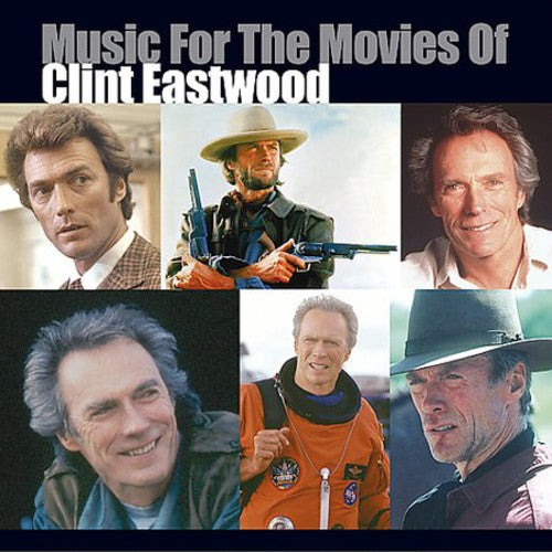 Music For The Movies of Clint Eastwood