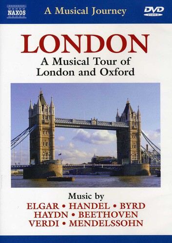 London - A Musical Tour of London and Oxford