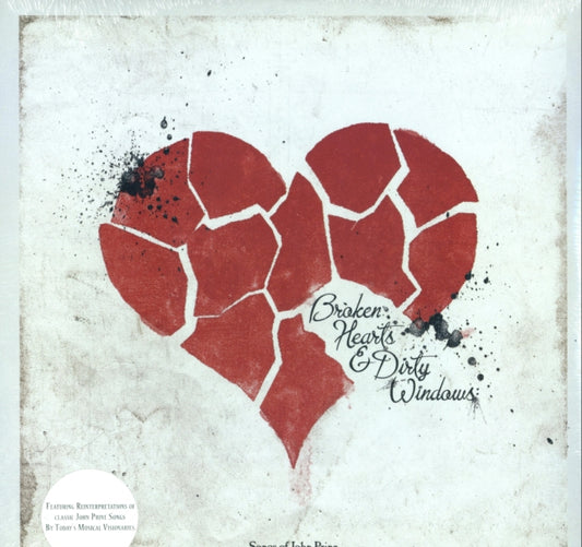 Broken Hearts & Dirty Windows: Songs of John Prine