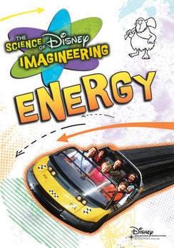 The Science of Disney Imagineering: Energy Classroom Edition [Interactive DVD]