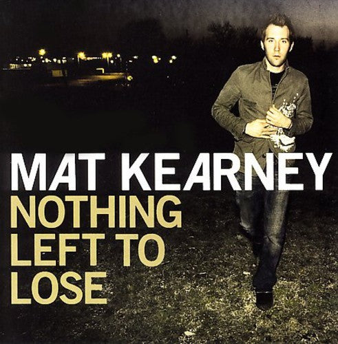 Nothing Left to Lose