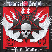 Hanzel Und Gretyl Fur Immer
