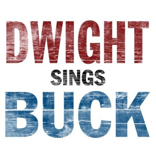 Dwight Sings Buck [Vinyl]