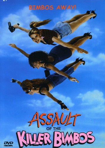Assault of the Killer Bimbos [DVD]