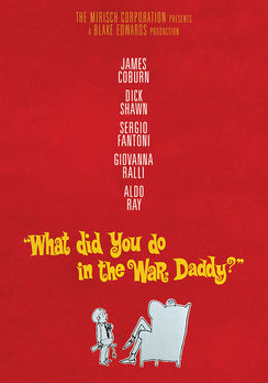 What Did You Do in the War Daddy