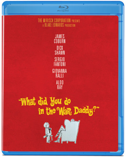 What Did You Do in the War, Daddy? [Blu-ray]