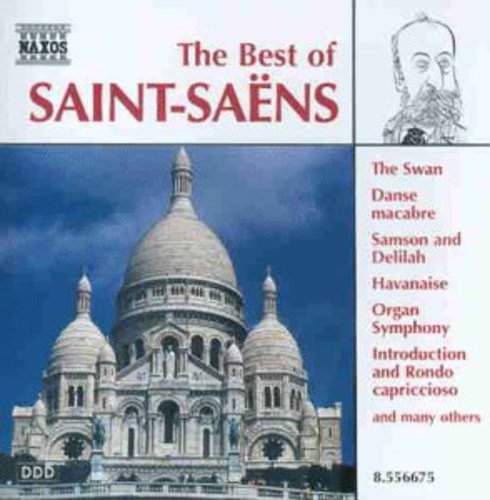 The Best of Saint-Saëns