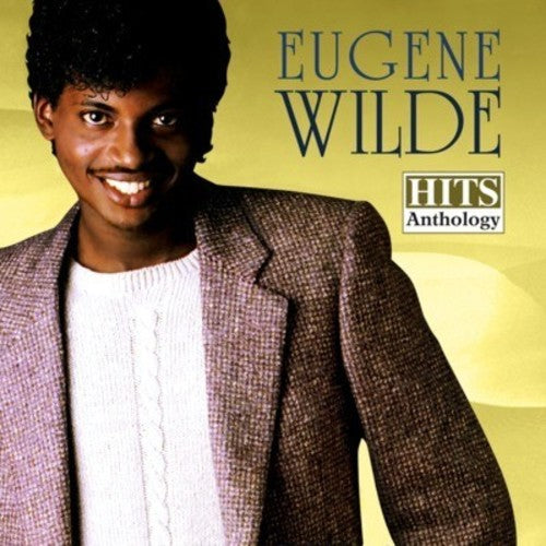 Hits Anthology (Eugene Wilde)