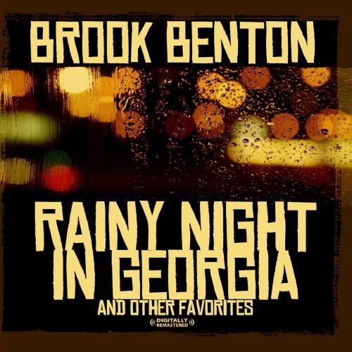 Rainy Night In Georgia & Other Favorites (Digitally Remastered)