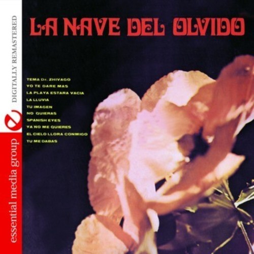 La Nave Del Olvido (Digitally Remastered)