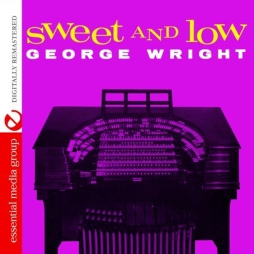 Sweet And Low (Digitally Remastered)