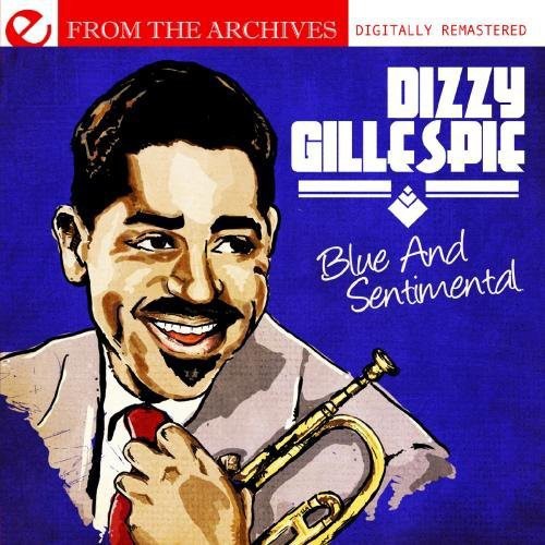 Blue And Sentimental  - From The Archives (Digitally Remastered)