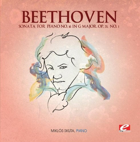 Beethoven: Sonata for Piano No. 16 in G Major, Op. 31, No. 1