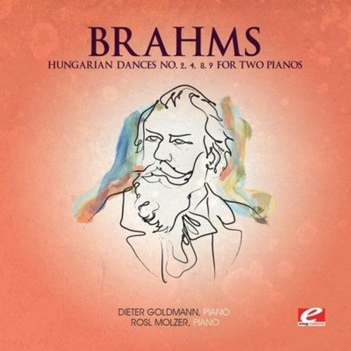 Hungarian Dance No. 2, 4, 8, 9 for Two Pianos (Digitally Remastered)