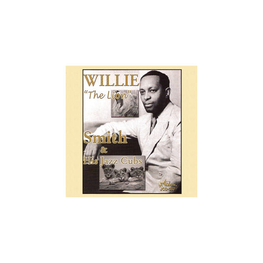 Willie The Lion Smith and His Jazz Cubs
