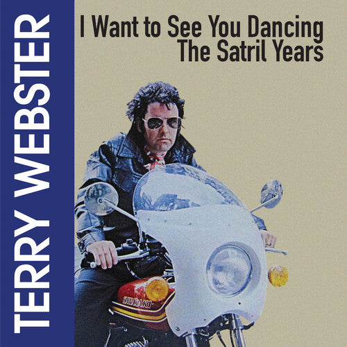 I Want to See You Dancing - The Satril Years