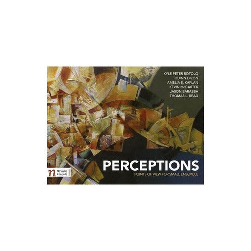 Perceptions: Points of View for Small Ensemble
