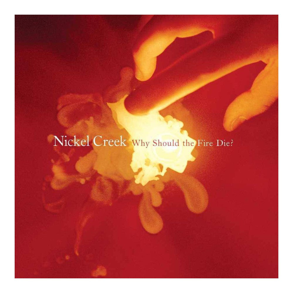 Why Should The Fire Die? [2 LP]