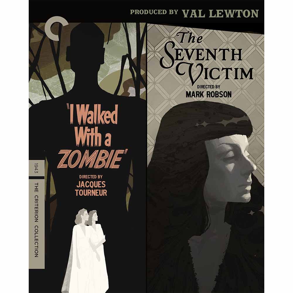 I Walked with a Zombie/The Seventh Victim: Produced by Val Lewton