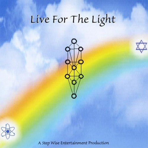 Live for the Light