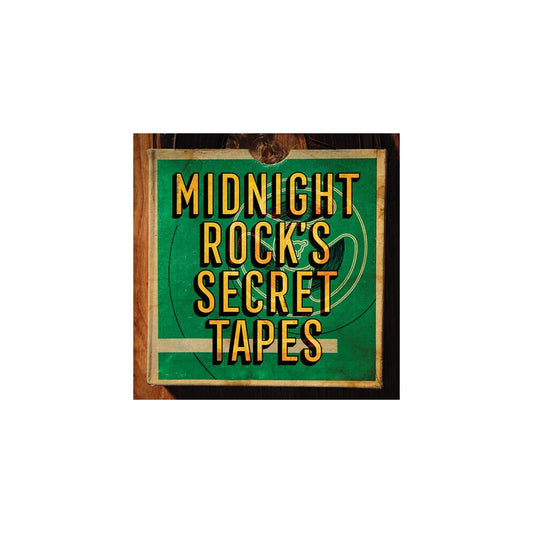 Midnight Rock's Secret Tapes (Various Artists)