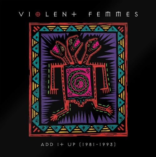 Add It Up (1981-1993) [2 LP]