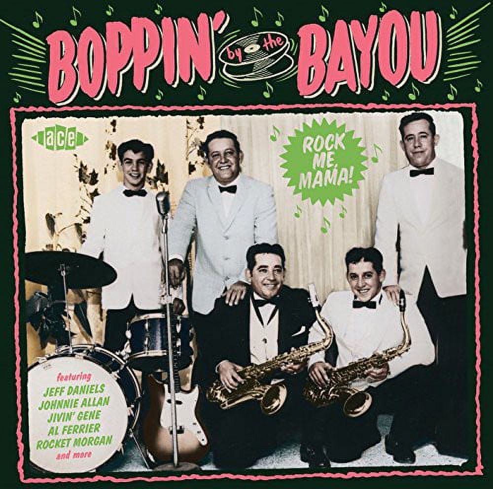 Boppin' By the Bayou: Rock Me Mama
